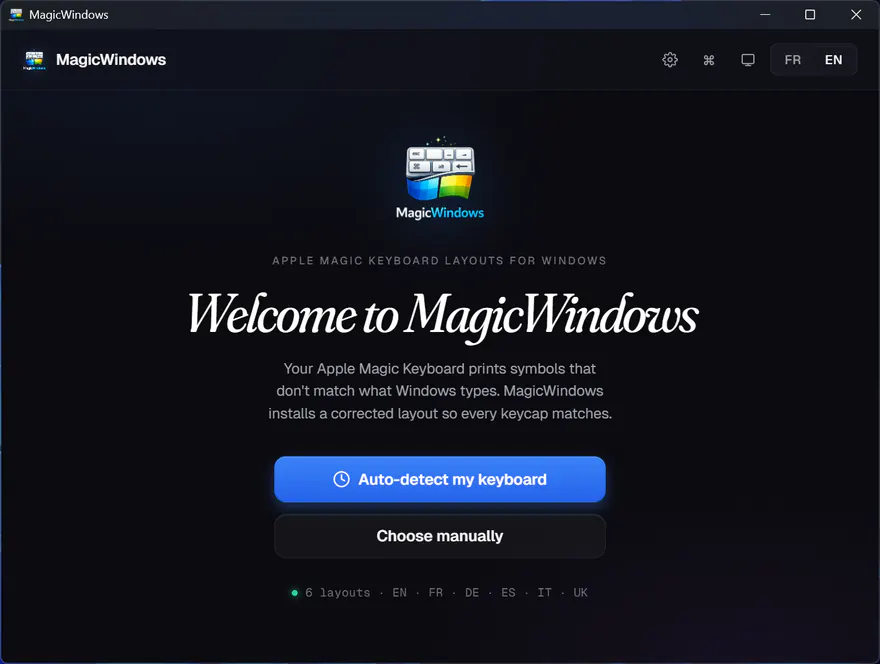 L’écran d’accueil de MagicWindows sous Windows : « Welcome to MagicWindows », détection automatique du clavier ou choix manuel parmi six dispositions